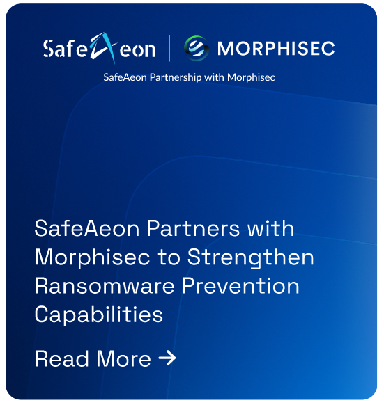 SafeAeon and Morphisec