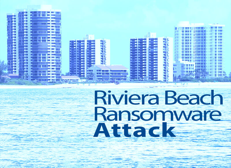 Riviera Beach Ransomeware Attack